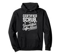 Certified Scrub Uncertified Coffee Addict Surgical Tech Pullover Hoodie