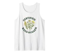 Certified Weed Hugger Funny Native Plant Gardening Tank Top