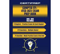 CertiPrep - CompTIA ITF+ (FC0-U61) Exam Prep Book 2025-2026
