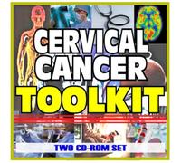 Cervical Cancer Toolkit - Comprehensive Medical Encyclopedia with Treatment Options, Clinical Data, and Practical Information (Two CD-ROM Set)