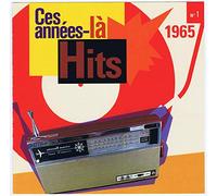 Ces Années là Hits N° 1 - 1965
