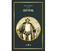 César Cascabel: - Edition illustrée par 83 gravures et 2 cartes