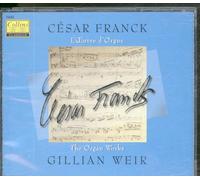 Cesar Franck - Complete Organ Works