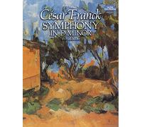 Cesar Franck Symphony In D Minor Orch (Dover Orchestral Music Scores)