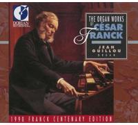 Cesar Franck - The Organ Works Of Cesar Franck