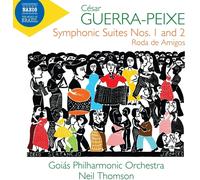 Goias Po/Thomson – César Guerra-Peixe: Symphonic Suites No.1 & 2; Roda de Amigos – CD US Import