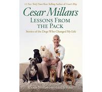 Cesar Millan's Lessons from the Pack