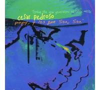 Cesar Pedroso - Pupy, Y Los Que Son, Son