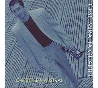 Cesc Miralta Quartet - Carretera Austral