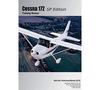 Cessna 172SP Training Manual: Volume 6 (Cessna Training Manuals)