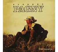 C'EST COMME CA by Florent Pagny (2009-05-25)