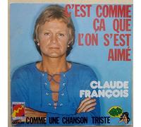 C'est comme ça que l'on s'est aimé / Comme une chanson triste [Vinyle 45 tours 7"]