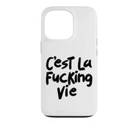 C'EST LA FUCKING VIE Case for iPhone 13 Pro
