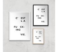 C'est La Fucking Vie Giclee Art Print - A3 - Wooden Frame