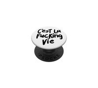 C'EST LA FUCKING VIE PopSockets Adhesive PopGrip