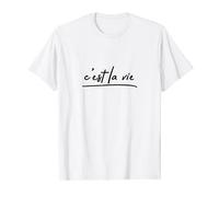 C'est la vie. French Saying graphic T-Shirt
