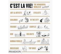 [(C'est La Vie! : The Wonderful World of Jean-Jacques Sempa)] [By (author) Jean-Jacques Sempe ] published on (October, 2014)