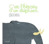 C'est l'histoire d'un elephant