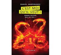 C'est moi qu'il veut !