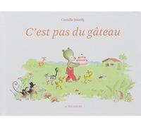 C'est pas du gâteau
