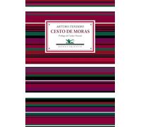Cesto de moras: Antología poética: 147 (Antologías)