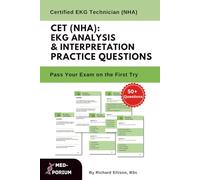 CET (NHA): EKG Analysis and Interpretation Practice Questions