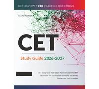 CET Study Guide 2026-2027: Master the Certified EKG Technician with 720 Practice Questions, Vocabulary Builder, and Test Strategies
