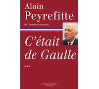 C'était de Gaulle Tome 3