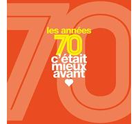C'Était Mieux Avant les Années 70