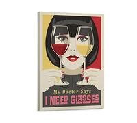 CETE Vintage Poster My Doctor Says I Need Glasses Poster Decorative Painting Canvas Wall Posters And Art Picture Print Modern Family Bedroom Decor Posters 12x18inch(30x45cm)
