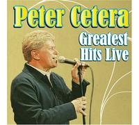 Cetera,Peter - Greatest Hits Live