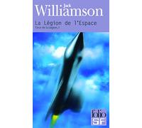 Ceux De La Legion 1/La Legion De L'Espace: A30959 (Folio Science Fiction)