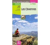 Cévennes à pied Gard - Lozère (Incontournables à pied)