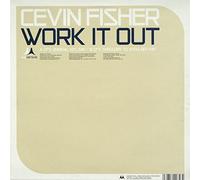 Cevin Fisher - Work It Out
