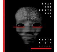Cevin Key - Brap And Forth Vol. 8