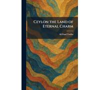 Ceylon the Land of Eternal Charm