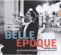 Ceysson, Emmanuel - Emmanuel Ceysson: Belle Epoque