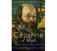 Cézanne: A life