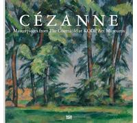 Cézanne: Masterpieces from the Courtauld at KODE Art Museums – Thames & Hudson