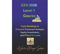CFA 2026 Level 1 Course: Core Readings in Financial Statement Analysis, Equity Investments, and Fixed Income