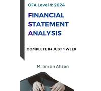 CFA level 1: Financial Statement Analysis: Complete in 1- week