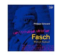 Philippe Grisvard – CFC Fasch: Works For Keyboard – CD