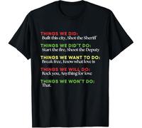 CGAWCU Things We Did Built This City Shot The Sheriff Start Funny T-Shirt Size M Black