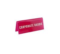 CGB Giftware | 'Corporate Baddie' Pink Desk Sign | Made in the UK | GB09250