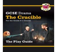 CGP Books GCSE Drama Play Guide - The Crucible Paperback Book CGP Books Multicolor