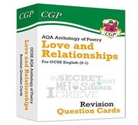 CGP Books GCSE English: AQA Love & Relationships Poetry Anthology - Revision CGP Books Multicolor
