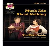 CGP Books GCSE English Shakespeare Text Guide - Much Ado About Nothing includes Online Edition & Quizzes Multiple-component retail product, part(s) CGP Books Multicolor