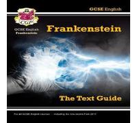 CGP Books GCSE English Text Guide - Frankenstein includes Online Edition & Quizzes Multiple-component retail product, part(s) enclosed Book CGP Books Multicolor