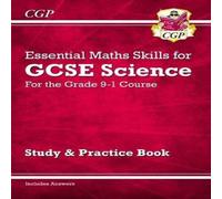 CGP Books GCSE Science: Essential Maths Skills - Study & Practice Paperback Book CGP Books Multicolor