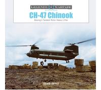 CH-47 Chinook : Boeing's Tandem-Rotor Heavy Lifter